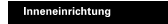 Inneneinrichtung
